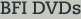 BFI DVDs